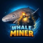 Whale Miner